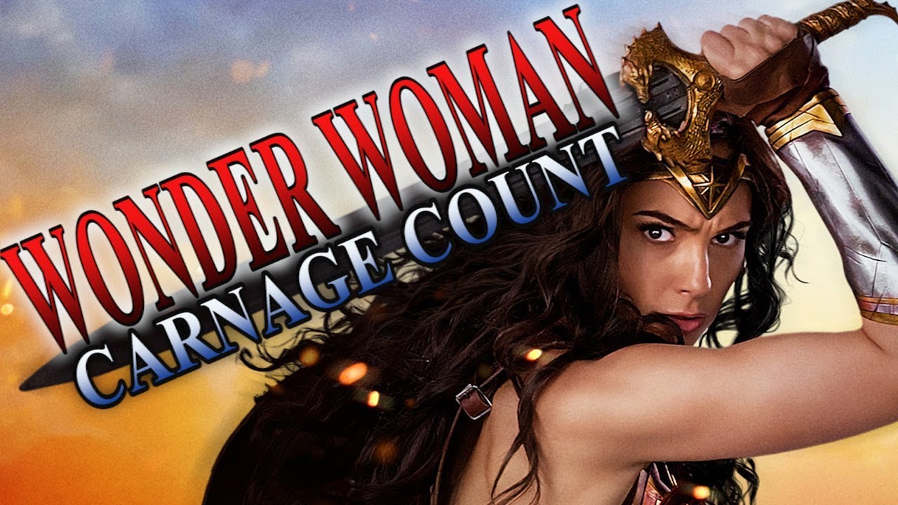 Wonder Woman (2017) Carnage Count