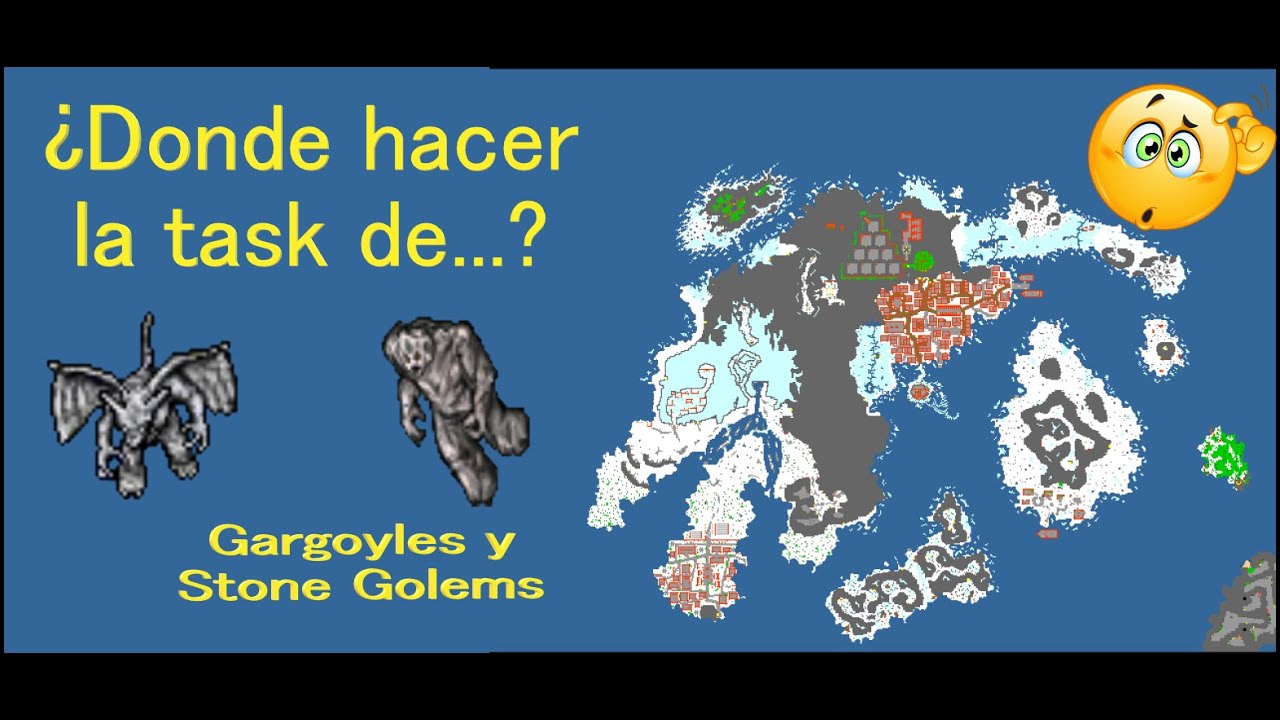 TIBIA ¿Dónde hago la task de.....? Gargoyles y Stone Golems