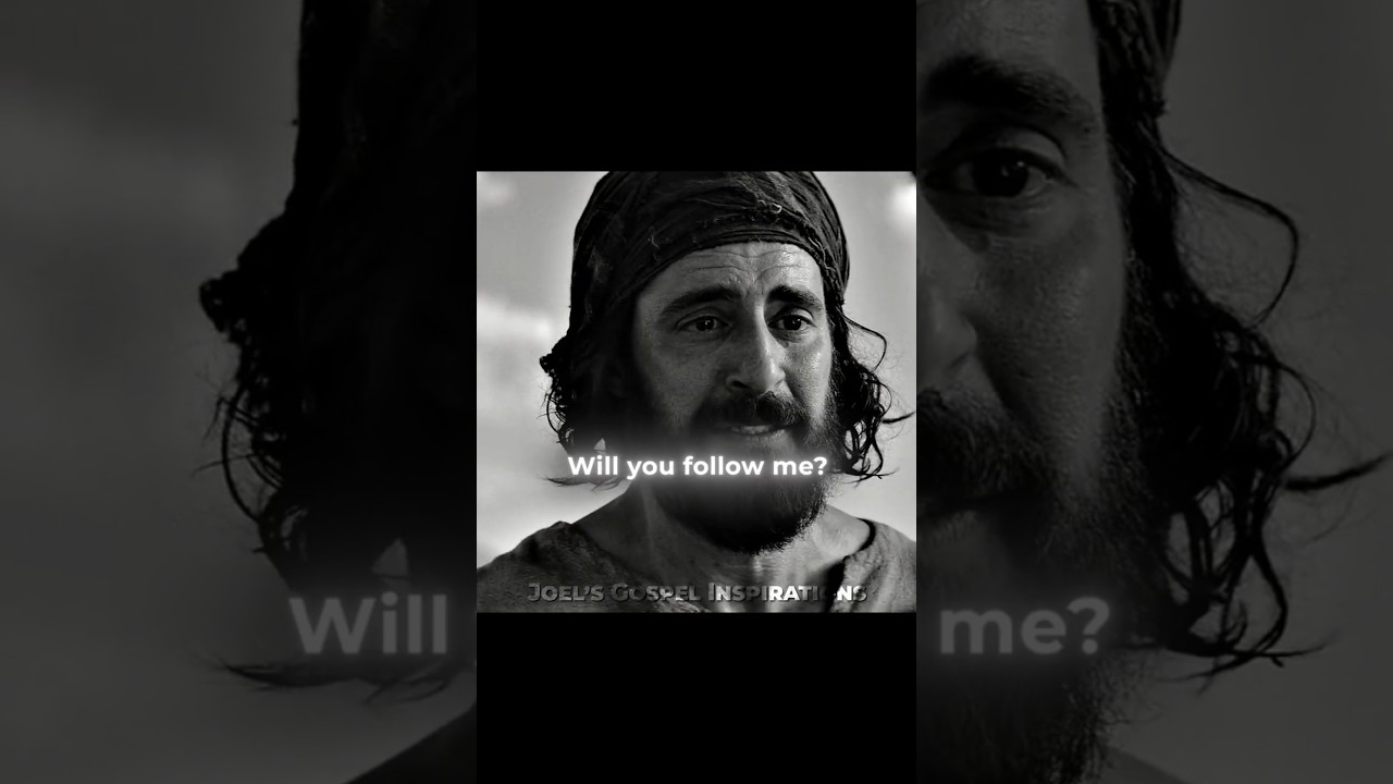WILL YOU FOLLOW ME? | The Chosen | Joel's Gospel Inspirations 