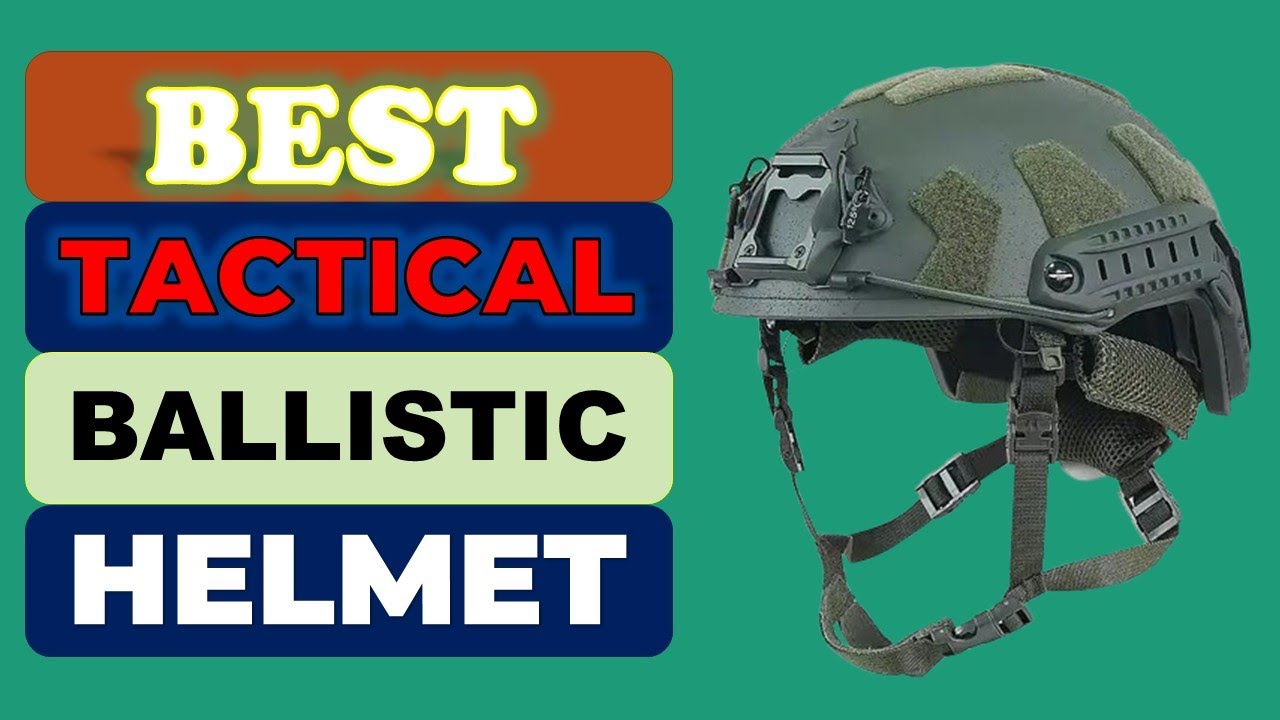 Top 5 Best Tactical Ballistic Helmet in 2026 | From Aliexpress