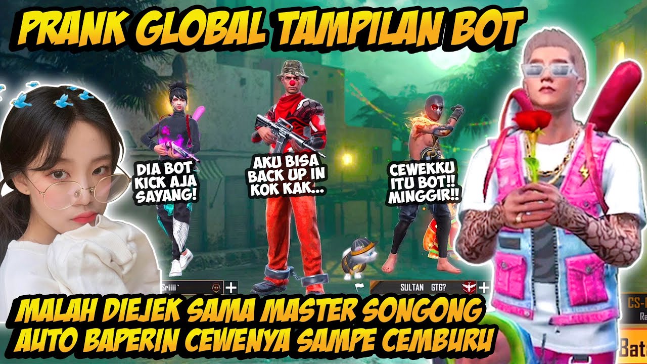 PRANK GLOBAL TAMPILAN BOT DIEJEK MASTER SONGONG - GANTI BUNDLE SULTAN GOMBALIN CEWENYA SAMPE CEMBURU