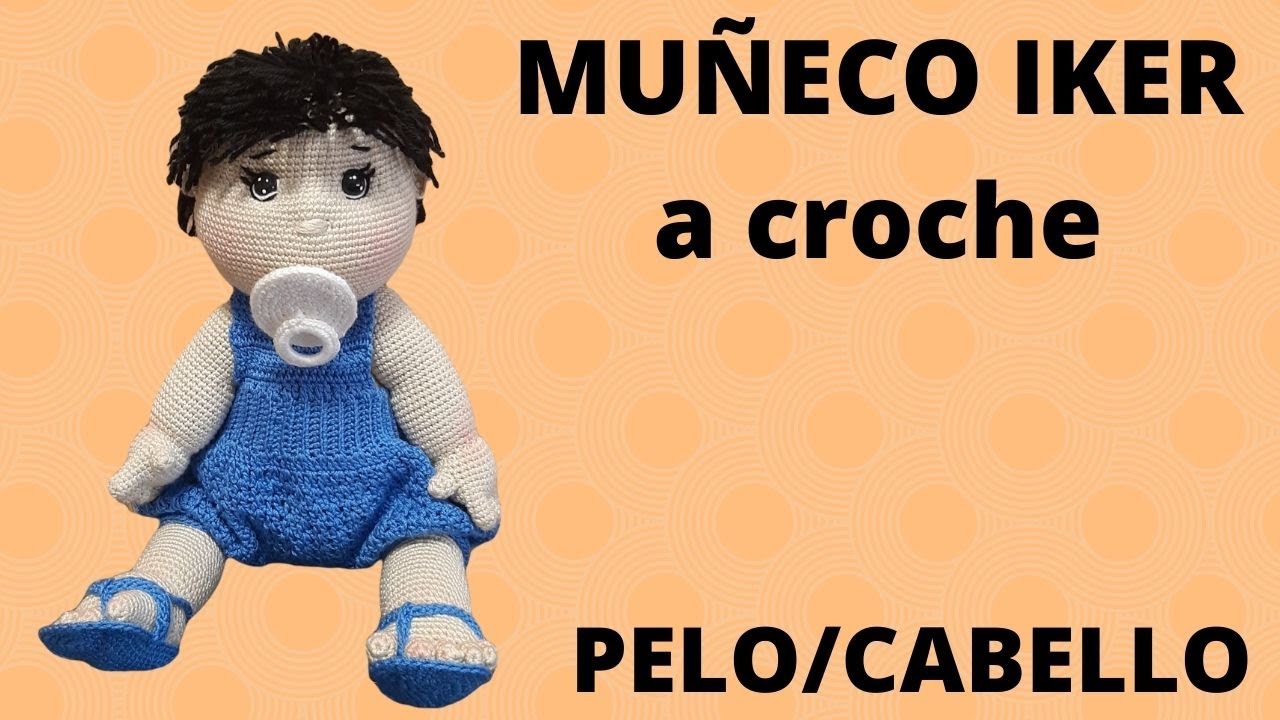 Como hacer el PELO/CABELLO para tus amigurumis (MUÑECO IKER) a croche