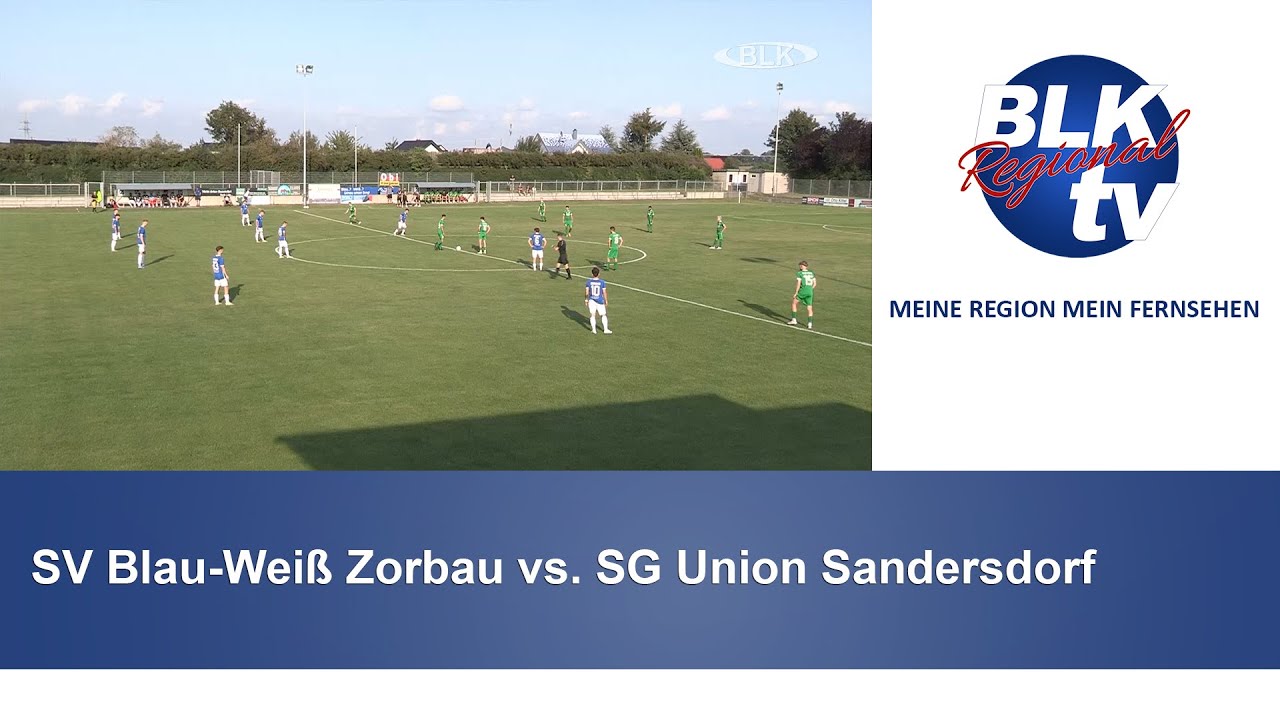 SV Blau-Weiß Zorbau vs. SG Union Sandersdorf