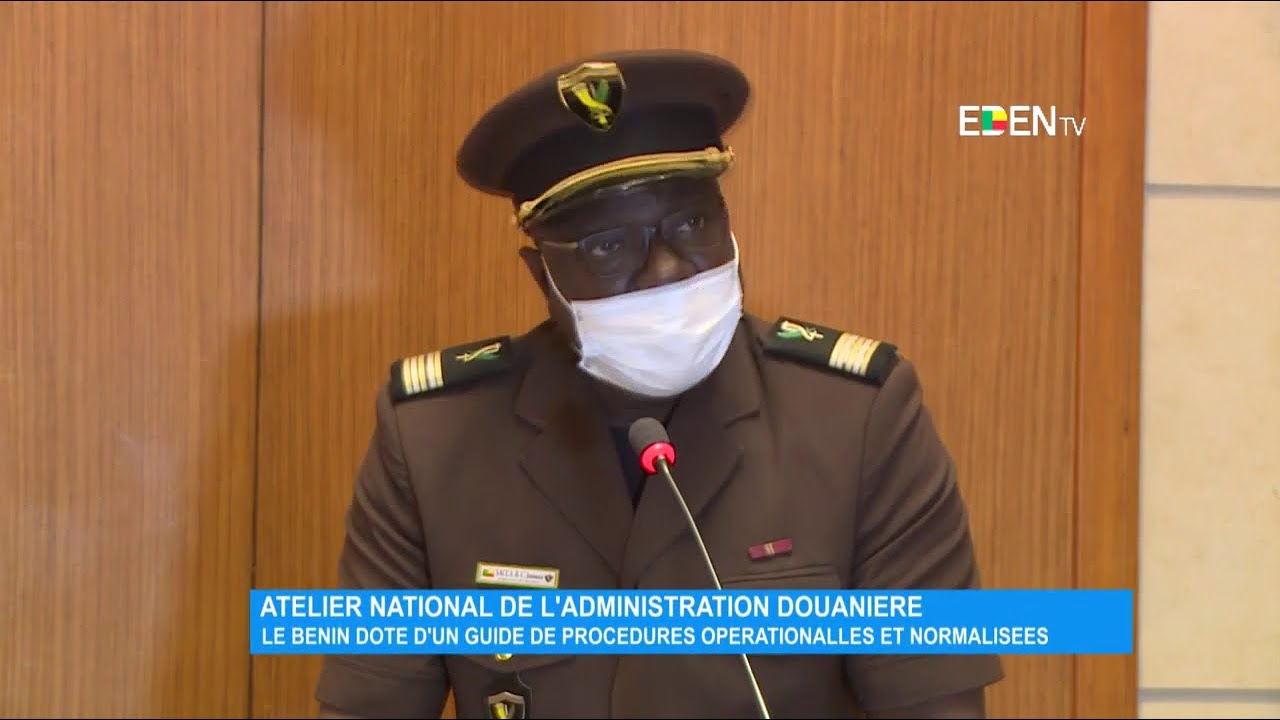 Administration douanière : le Bénin doté d’un guide de procédures opérationnelles et normalisées