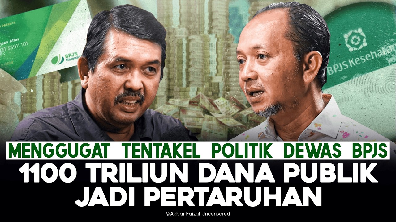 MENGGUGAT TENTAKEL POLITIK DEWAS BPJS. 1100 TRILIUN DANA PUBLIK JADI PERTARUHAN