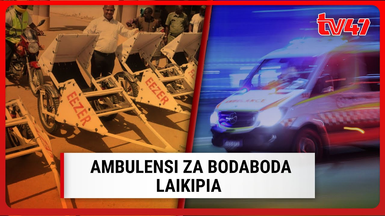 Hatua mpya afya: Laikipia yazindua Ambulensi za Pikipiki