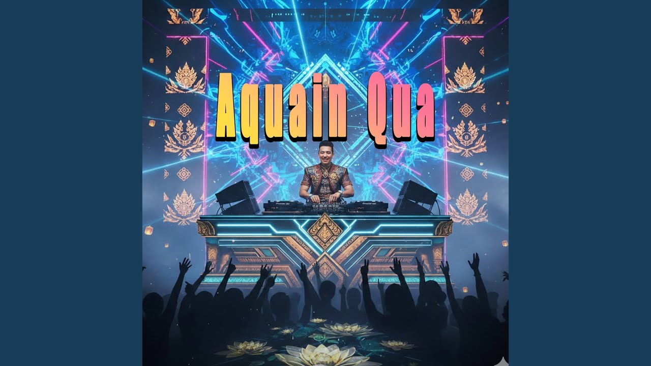 Aquain Qua (Remix)