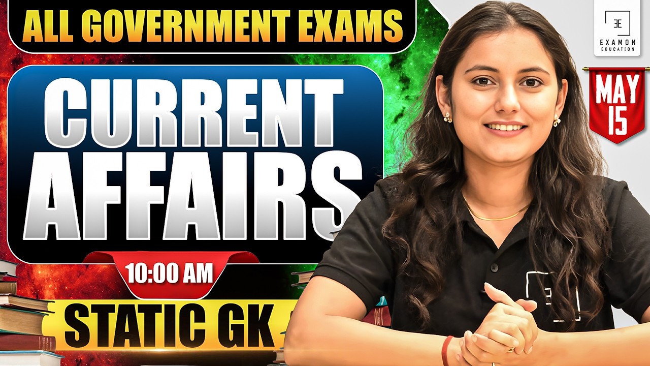 15 May 2026 Current Affairs | Coal India, SSC JE, RRB JE Most Expected