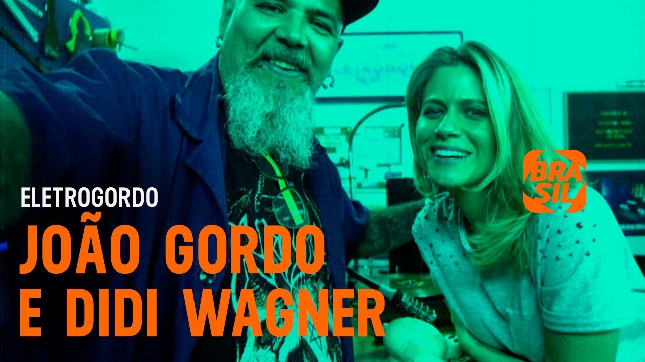 João Gordo e Didi Wagner | Eletrogordo