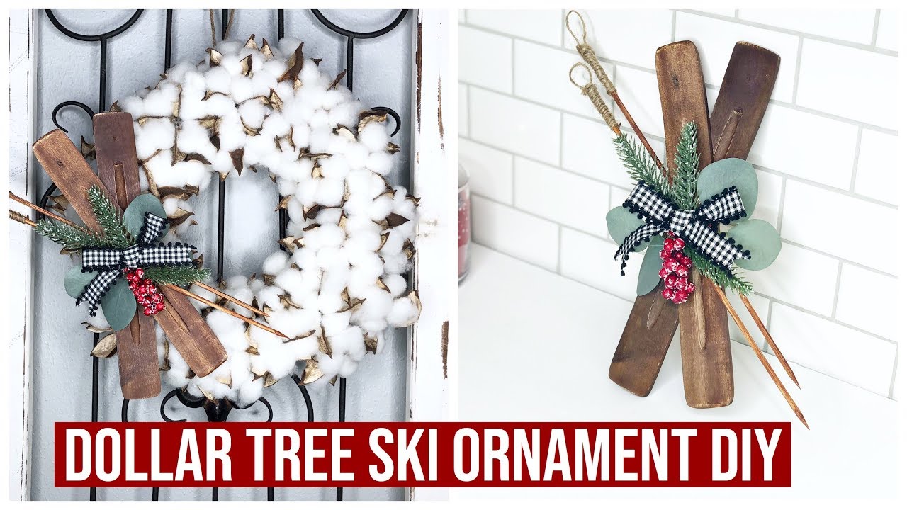 Farmhouse Ski DIY Ornament | Dollar Tree Christmas 2018