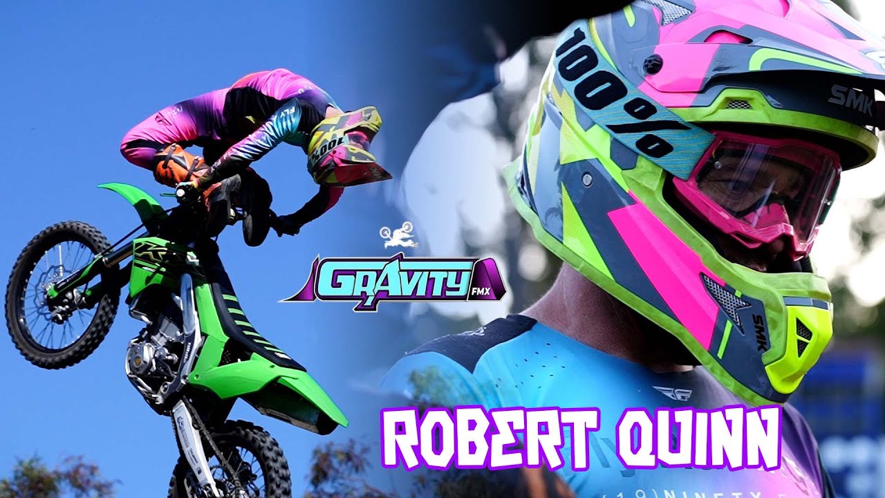 GravityFMX - Robert Quinn