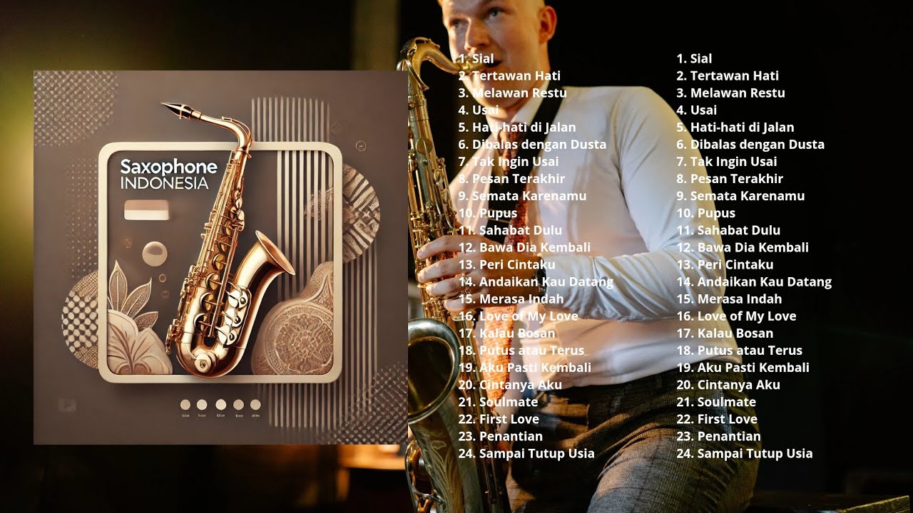 Saxophone Covers: Lagu Indonesia yang Penuh Makna