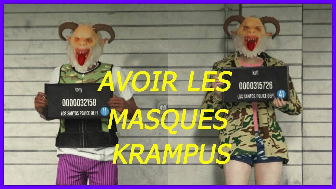 PATCHER GTA 5 GLITCH COMMENT AVOIR LES  MASQUES KRAMPUS POUR  FEMININ