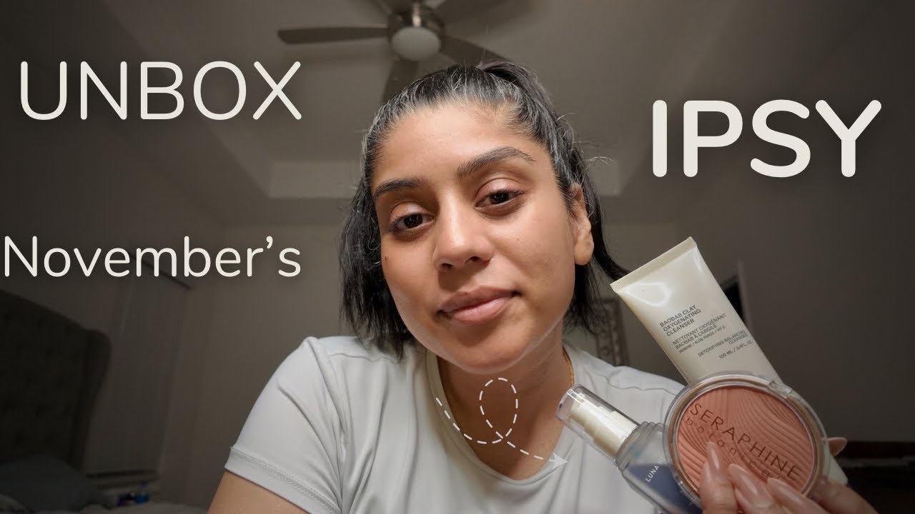 Is IPSY Worth It in 2025? 🤔 November Unboxing + $263 Retail Value Breakdown!