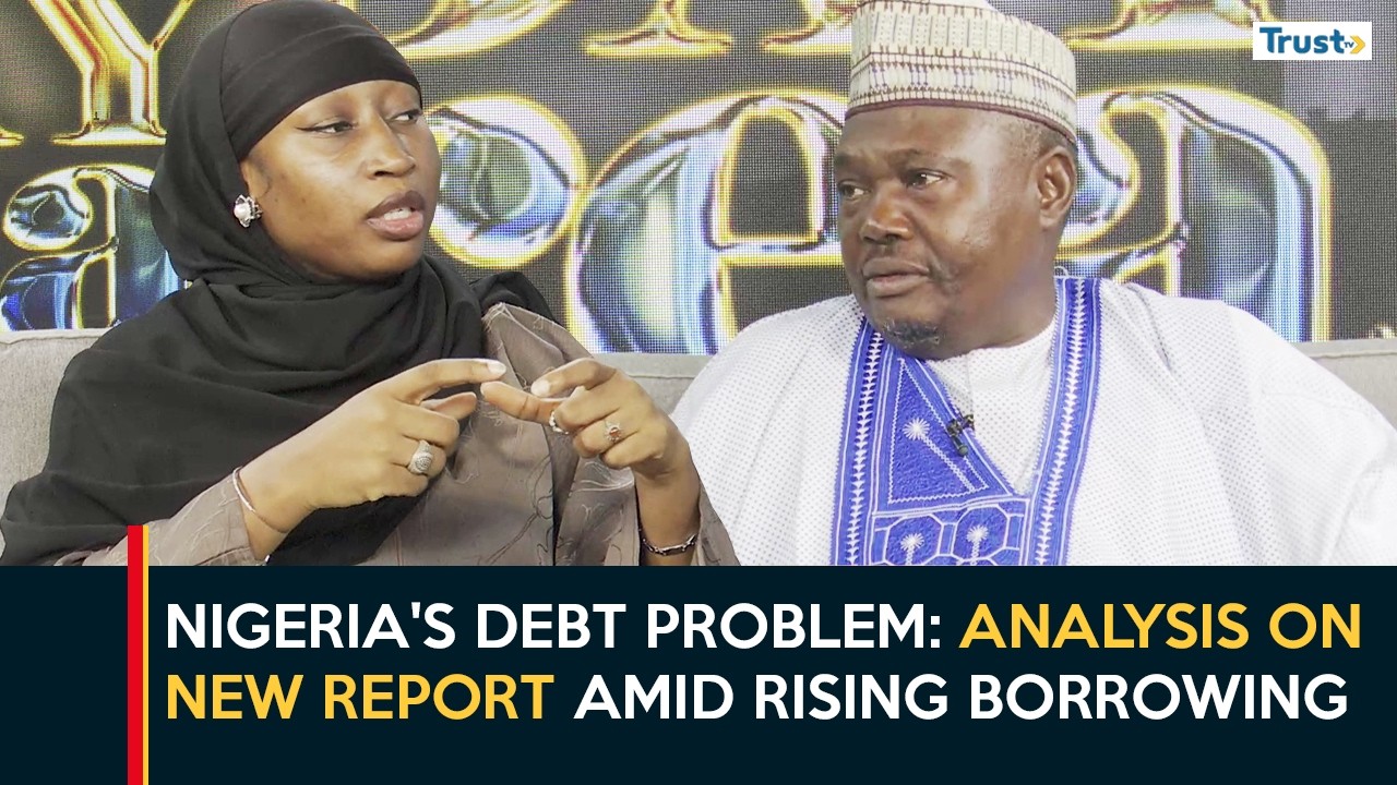 Nigeria's debt problem: Analysis on new report amid rising borrowing | Daybreak