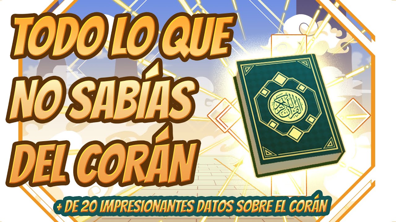 Todo lo que no sabías del Corán - Episodios del 1 al 5