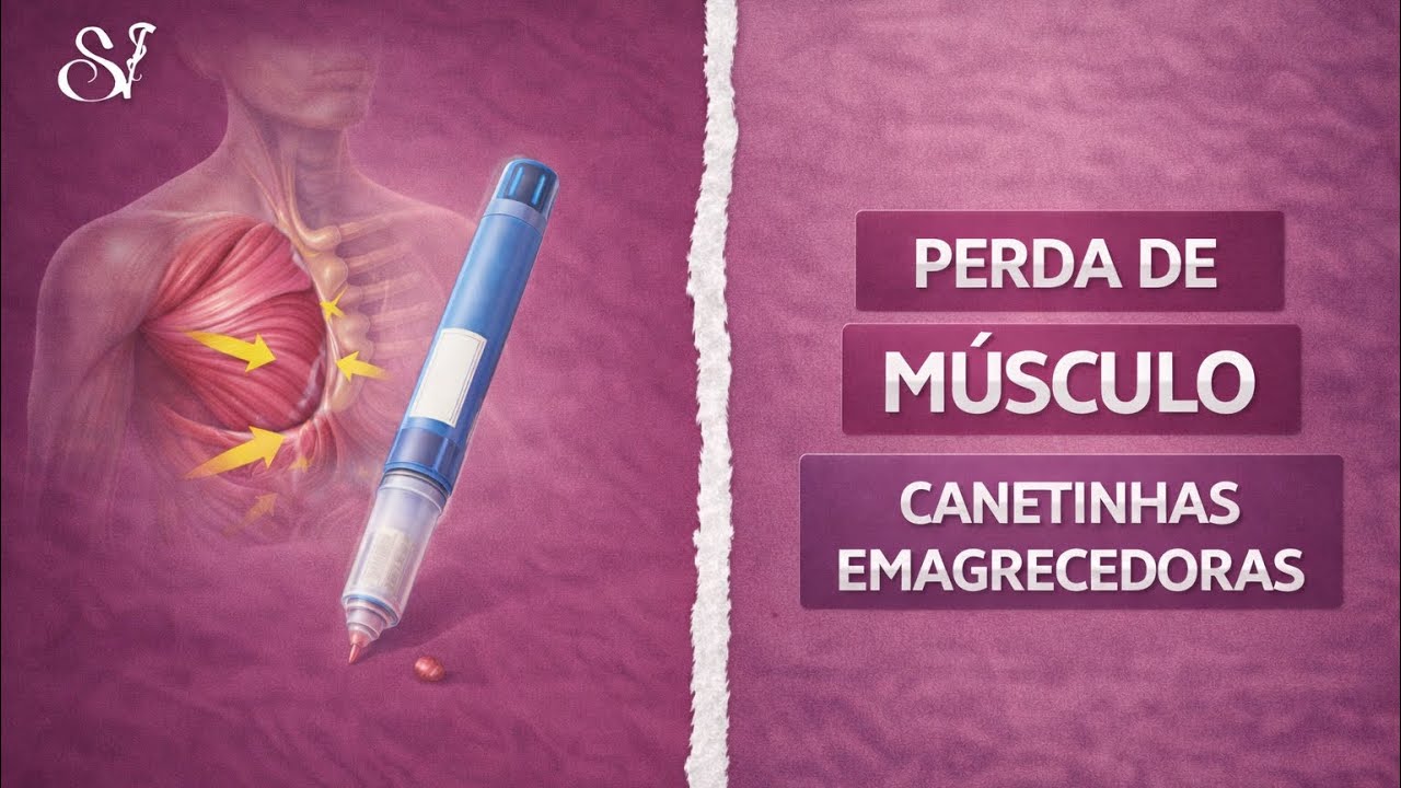 Perda de músculo com canetinhas emagrecedoras