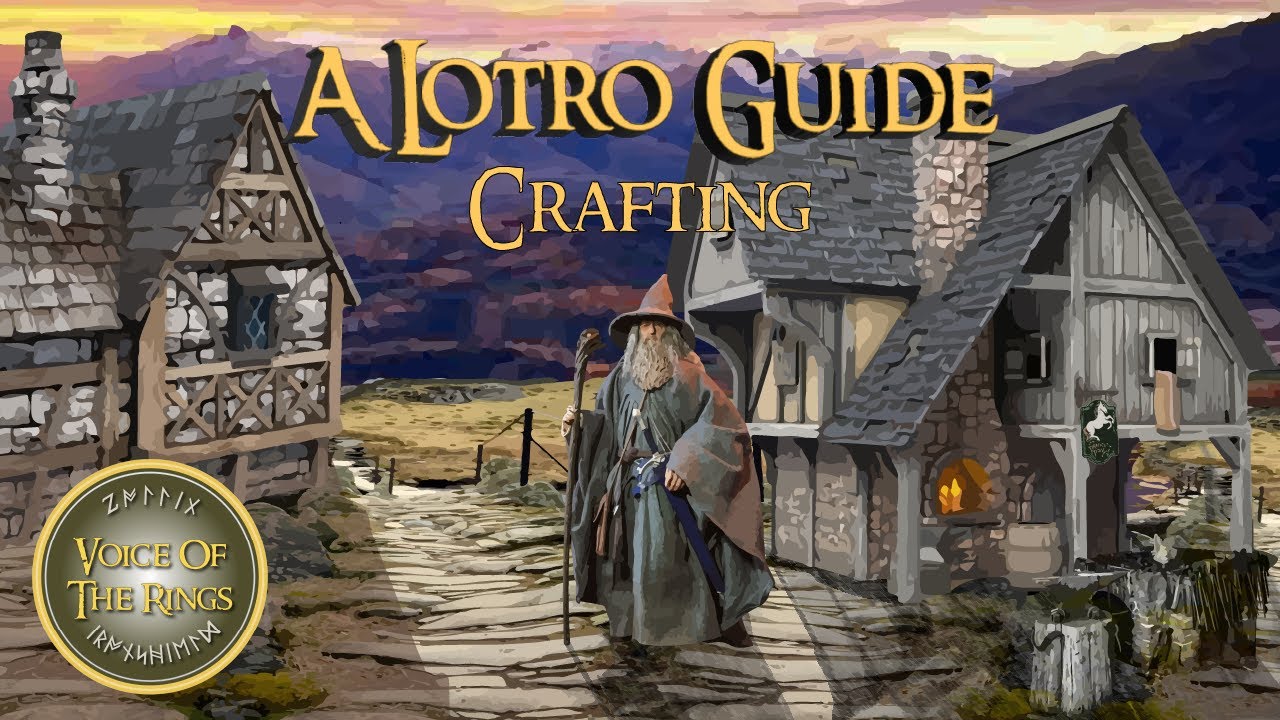Крафт | Руководство по LOTRO.