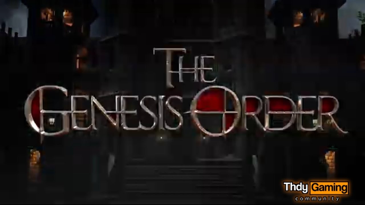 THE GENESIS ORDER: полный трейлер &mdash; лучшая и эпичная игра