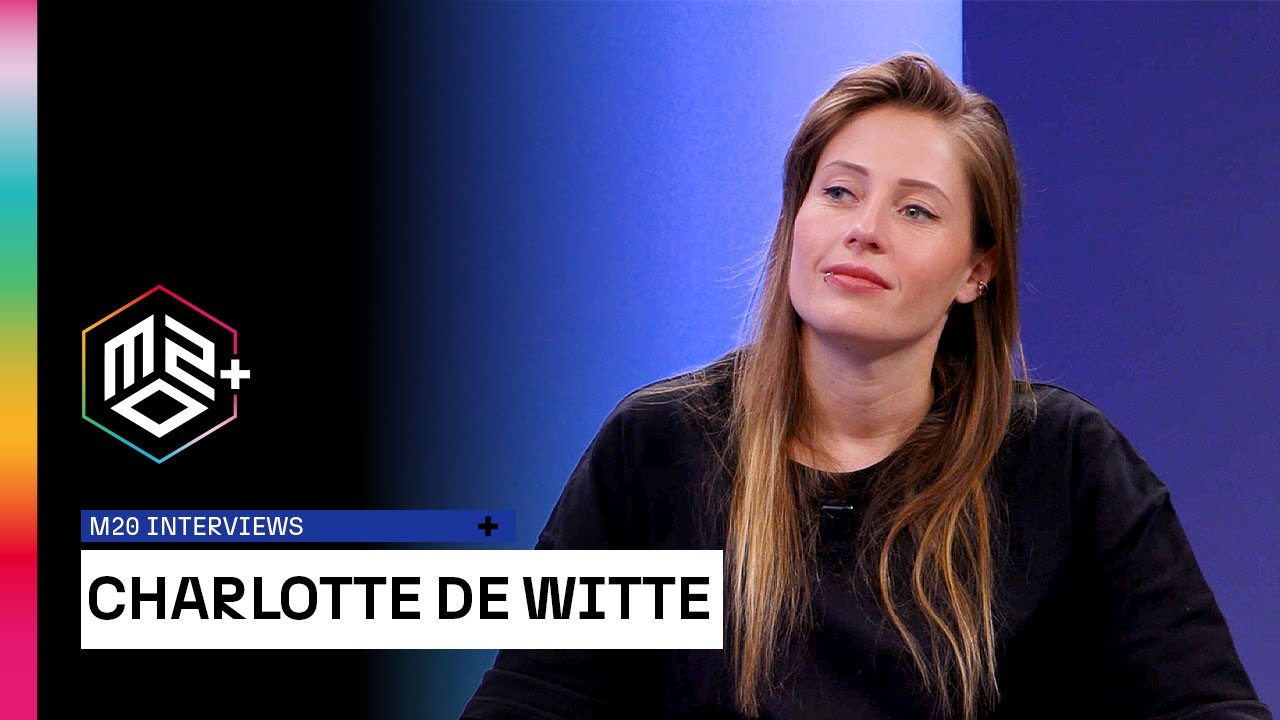 CHARLOTTE DE WITTE  • m2o Interviews | m2o plus