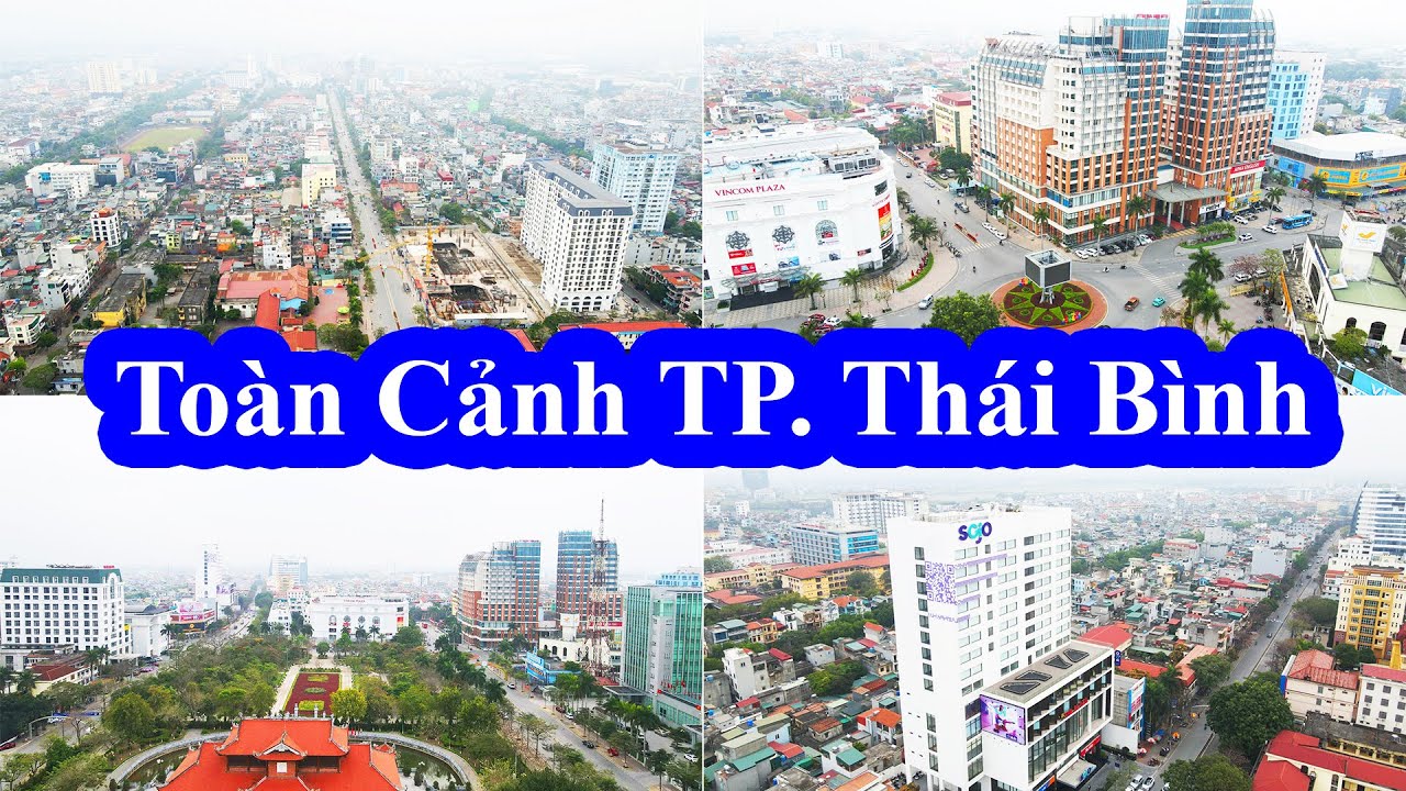 Bất Ngờ Với Diện Mạo Của Thành Phố Thái Bình 🔴 Quy hoạch cho tương lai