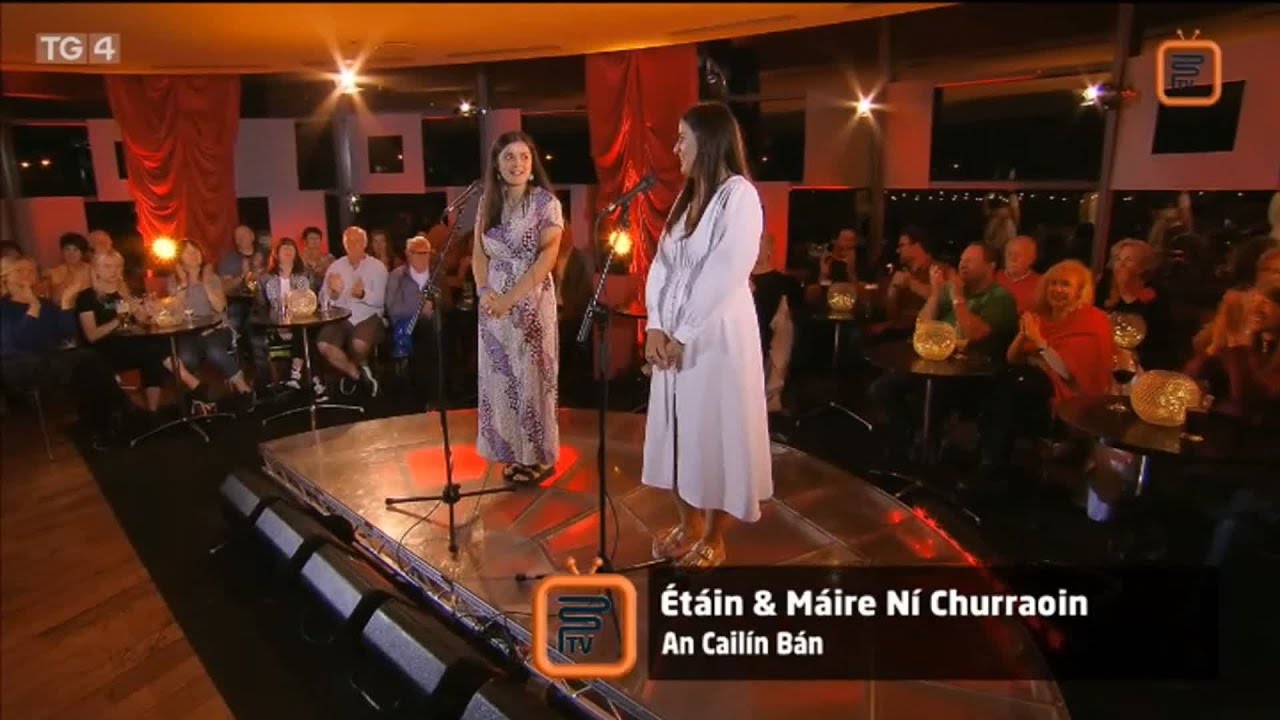 Étáin & Máire Ní Churraoin - An Cailín Bán