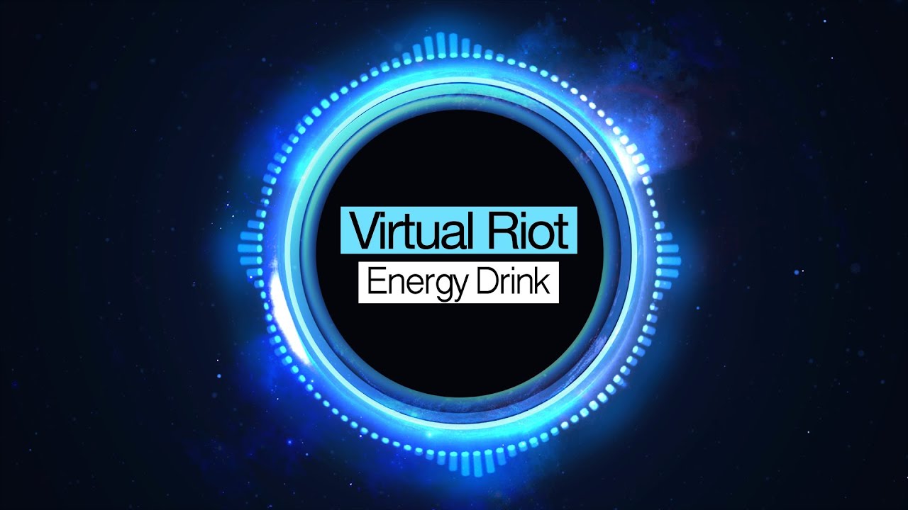 [Electro House] Virtual Riot - Energy Drink