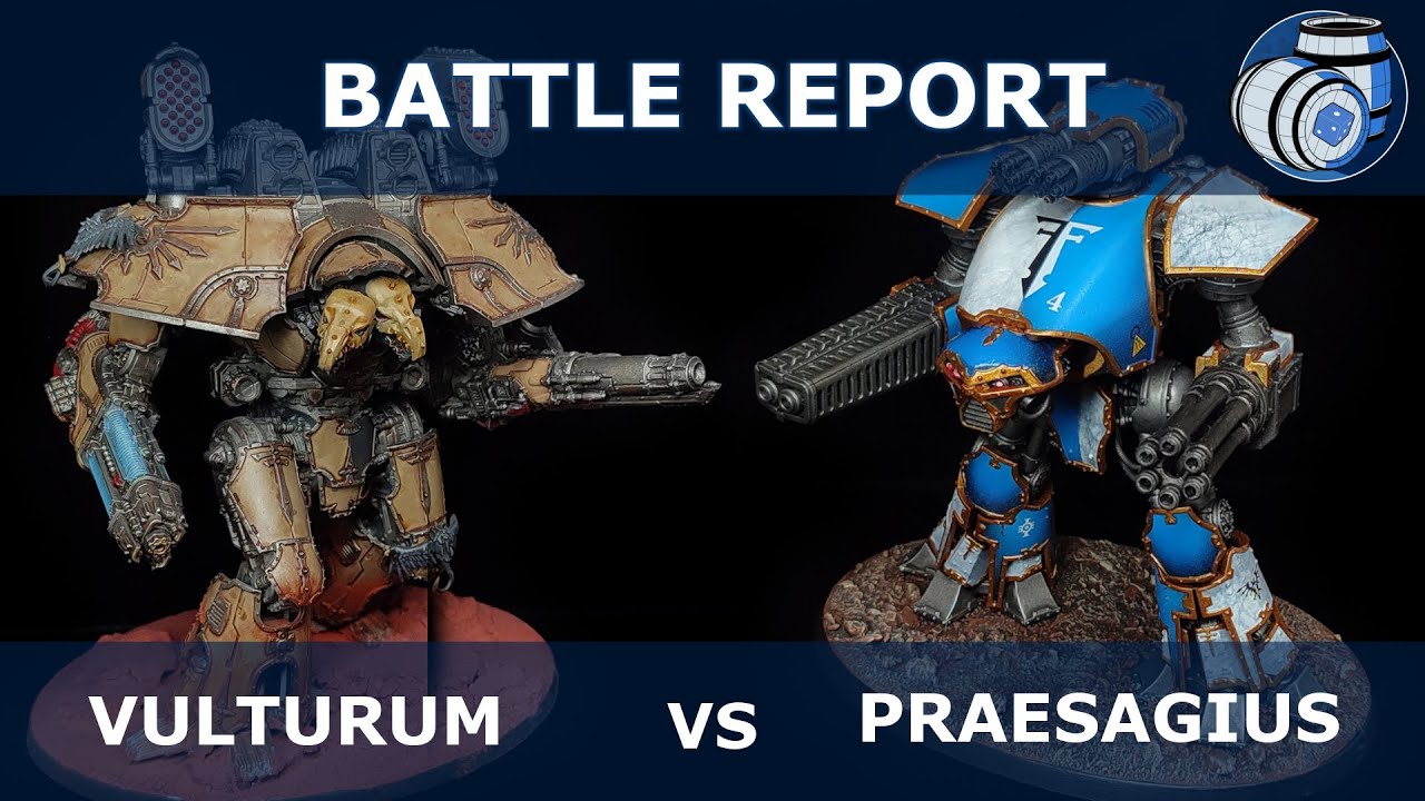 Adeptus Titanicus: Legio Vulturum  Vs. Legio Praesagius - ft. SmellsLikeMachineSpirit
