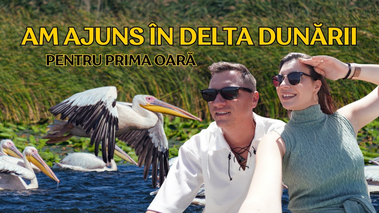 PRIMA OARĂ ÎN DELTA DUNĂRII | De ce nu am ajuns mai repede aici?! #todicii #deltadunarii