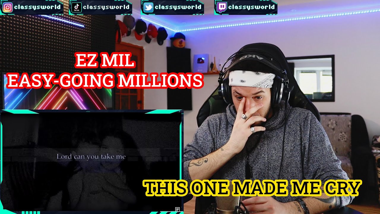 Ez Mil - Easy-Going Millions || Classy's World Reaction