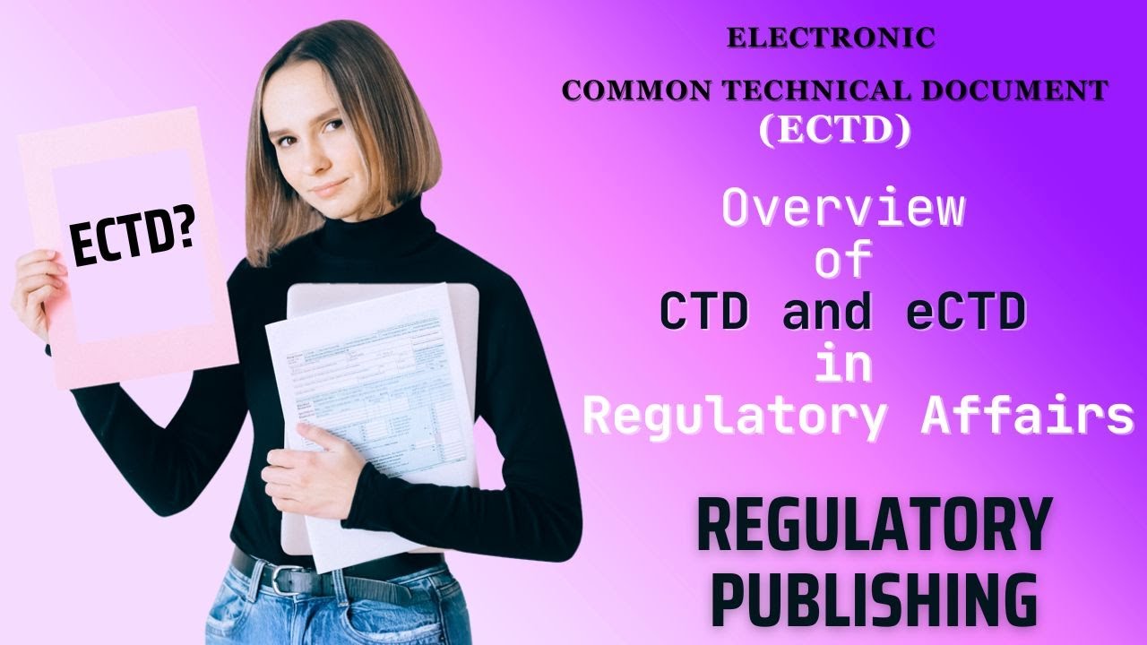 eCTD and CTD in Regulatory Affairs | The FASTEST Way to Master eCTD and CTD in Regulatory Affairs