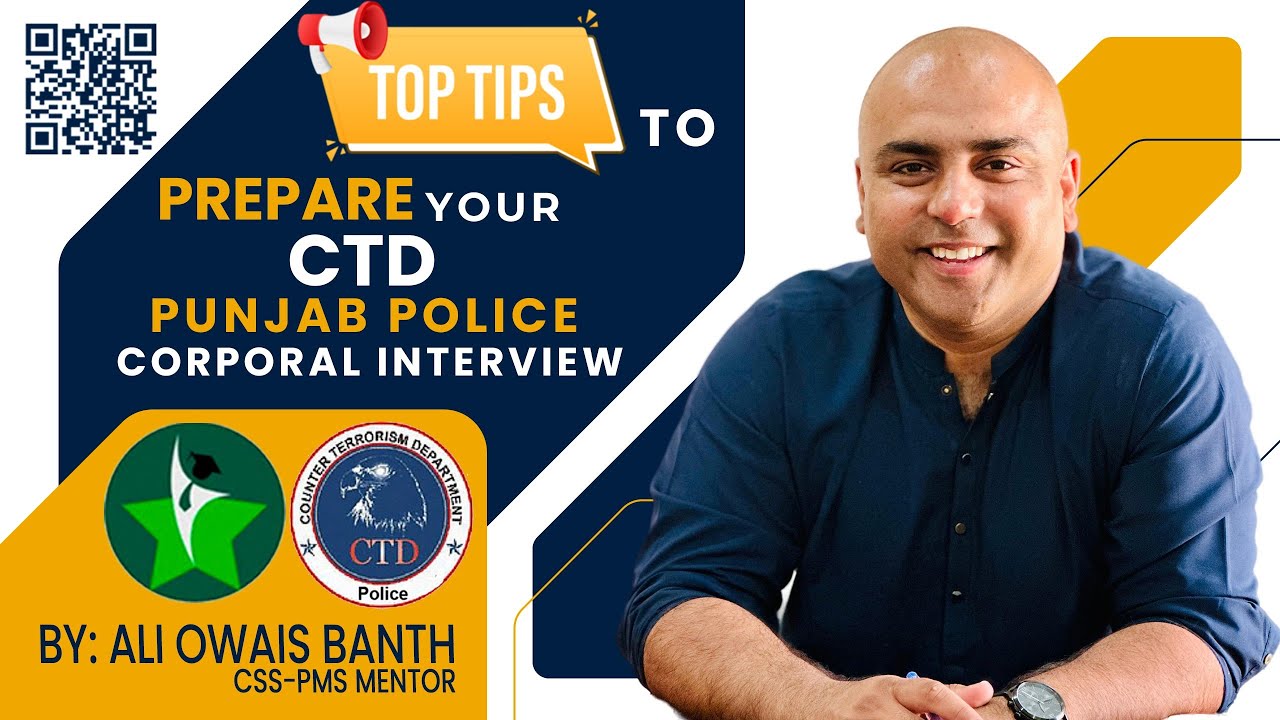 Top Tips to Prepare Your CTD Punjab Police Corporal Interview | 2024