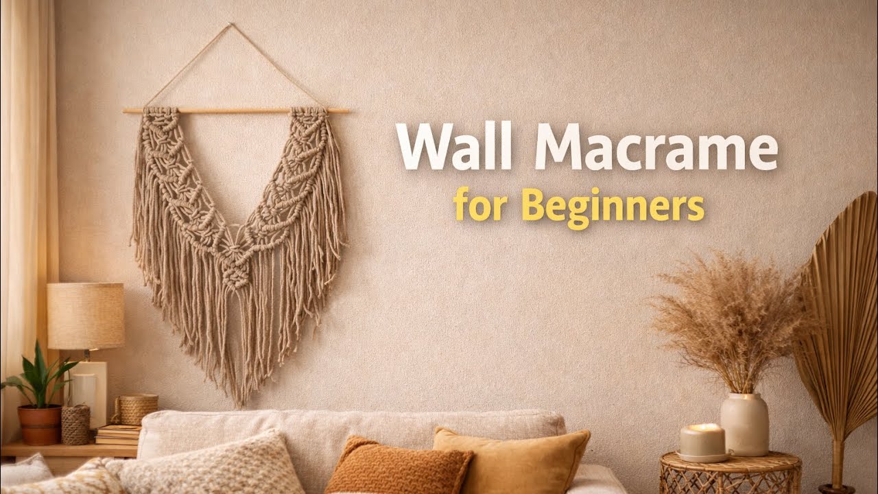 Your First Macrame | Step-by-Step for Beginners