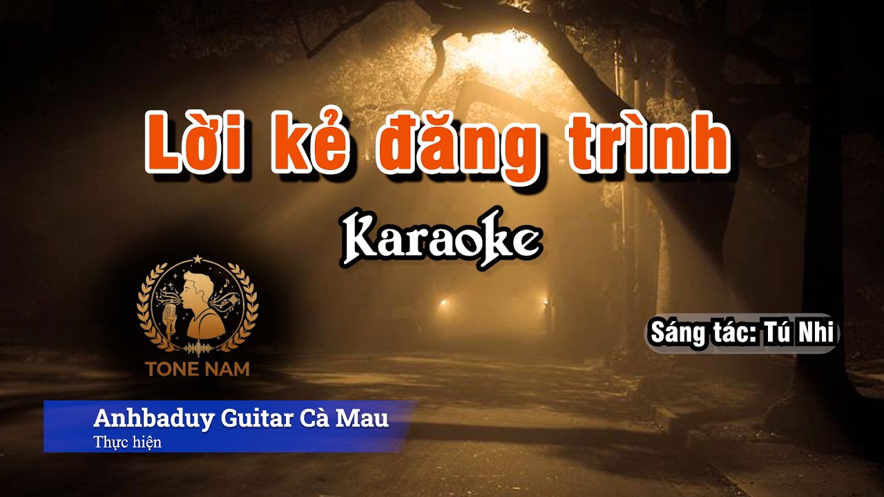 Lời kẻ đăng trình | Karaoke | Tone Nam - Bbm | Anhbaduy Guitar - Cà Mau