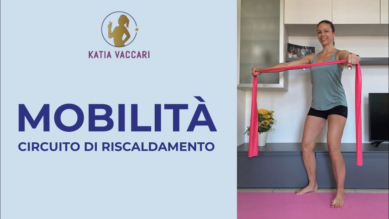 MOBILITA': circuito completo di riscaldamento pre workout