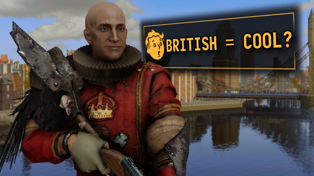 Fallout London is making me appreciate the British