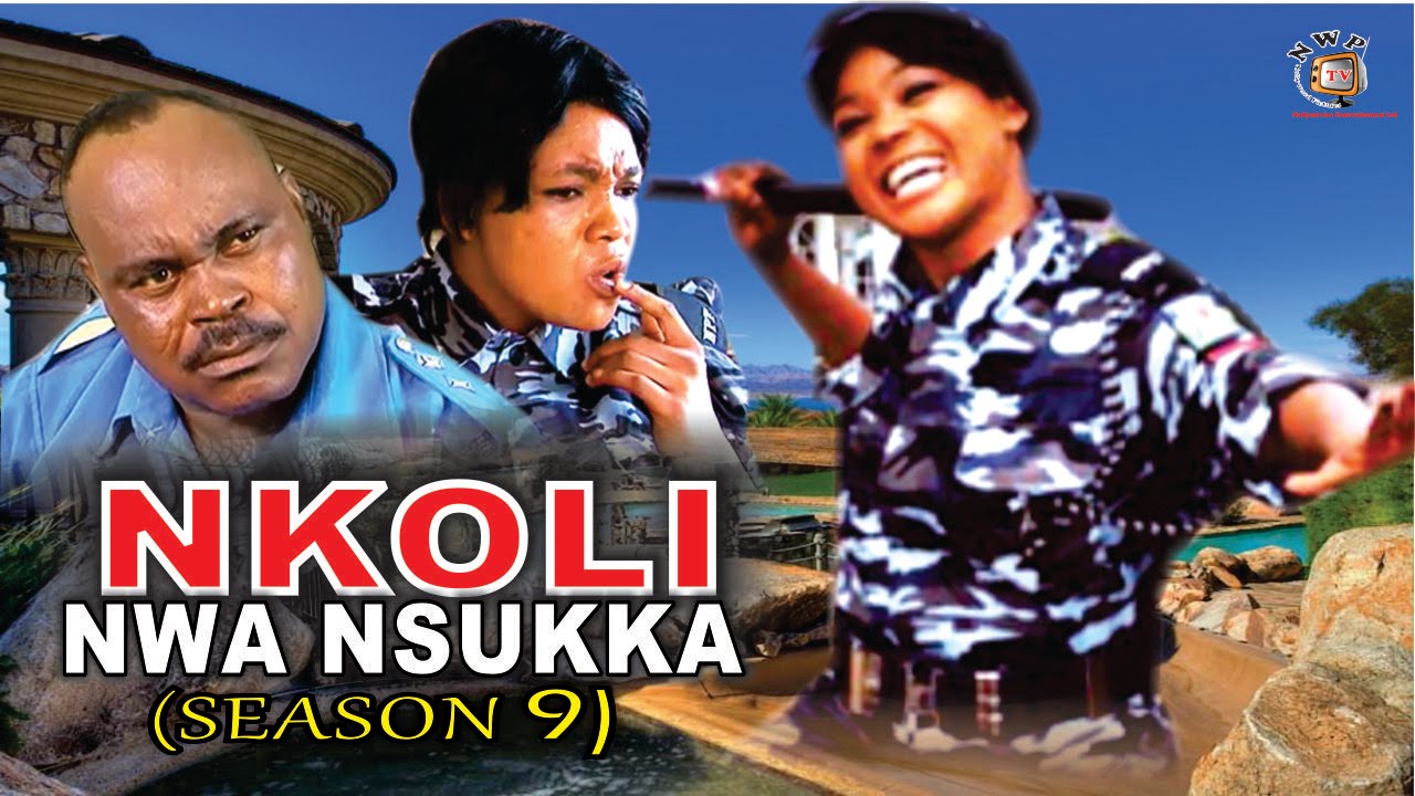 Nkoli Nwa Nsukka Season 9  - Latest Nigerian Nollywood Igbo movie