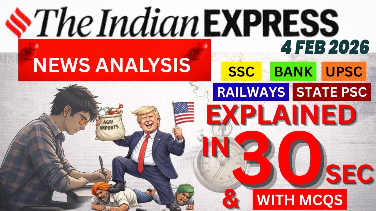 THE INDIAN EXPRESS ANALYSIS |4th Februray 2026 | Daily Current Affairs #ssc #statepsc #ssccgl #upsc