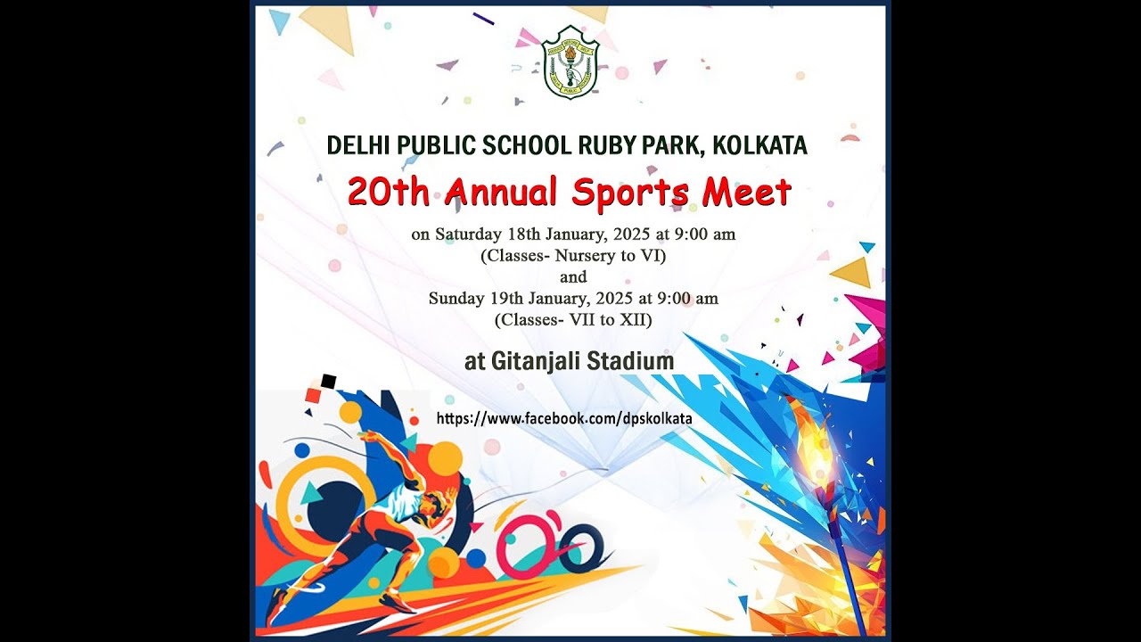 // 20th Annual Sports Meet / DELHI PUBLIC SCHOOL RUBY PARK, KOLKATA //