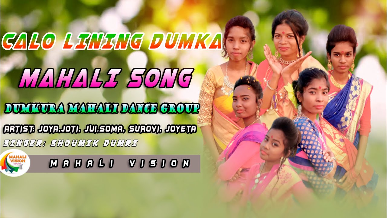 Calo Lining Dumka New Mahali Song 2021