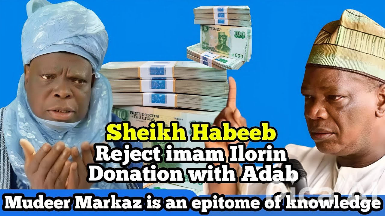 Sheikh Habeeb reject Cheif imam ilorin donations with Adab take it or leave it he's exceptional