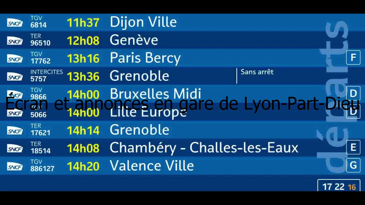 Écran et annonces en gare de Lyon Part Dieu