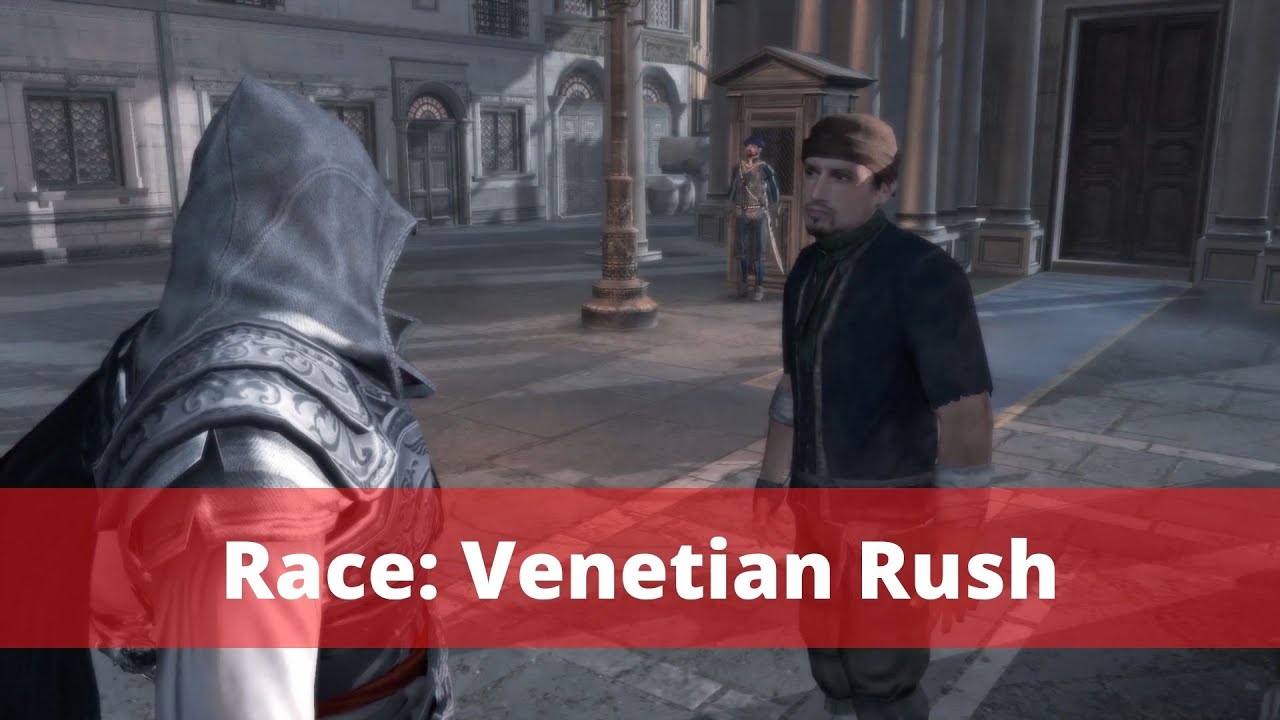 Assassin's Creed II [Race: Venetian Rush]