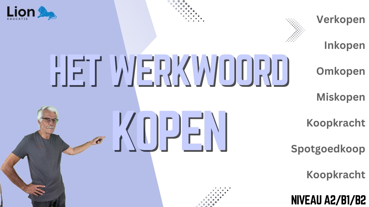Het werkwoord kopen. (Niveau: A2/B1/B2)
