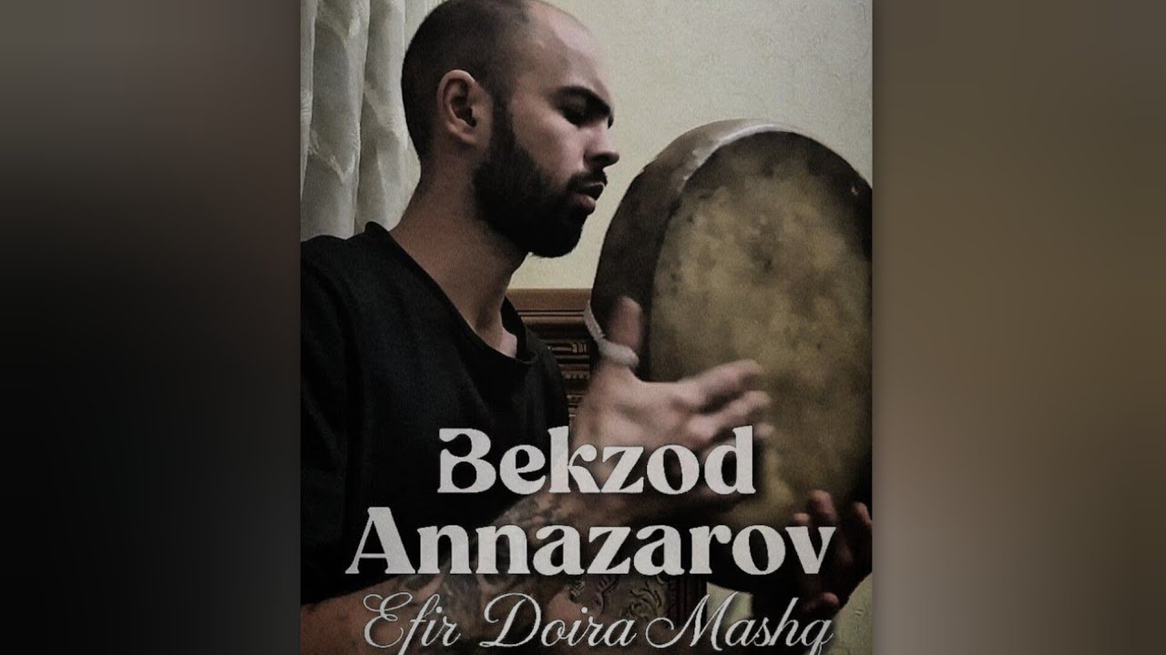 EFIR INSTAGRAM DOIRA MASHQ, DOIRA SOLO LIVE, BEKZOD ANNAZAROV