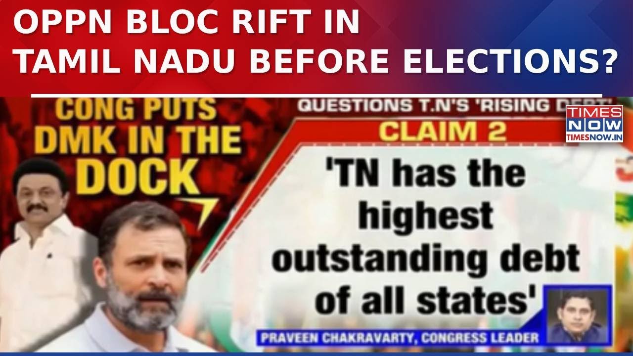 Rift In Oppn Bloc In Tamil Nadu? Congress Flags &lsquo;Alarming&rsquo; State Debt, Targets DMK Govt | Watch