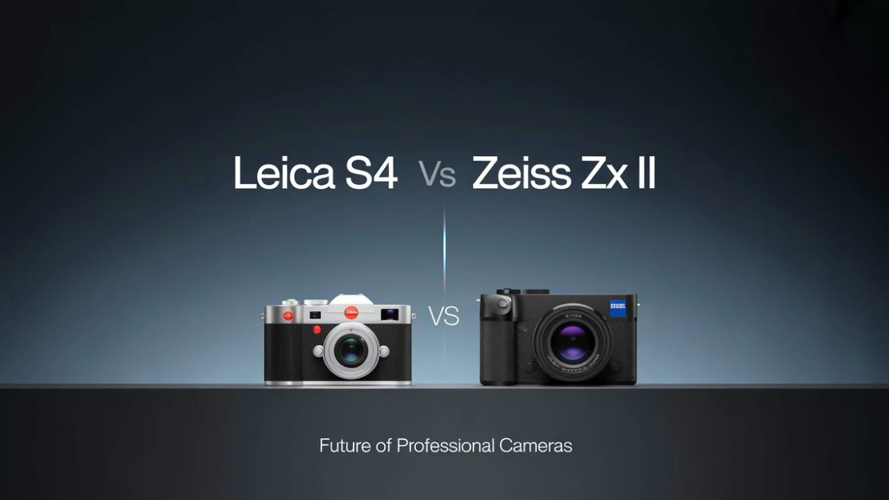 Leica S4 vs Zeiss ZX II &ndash; The Future of Professional Cameras!