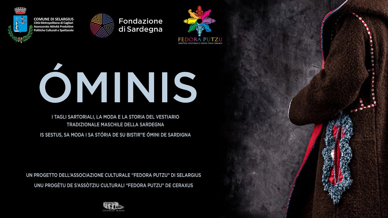 ÓMINIS - I Tagli Sartoriali, la Moda e la Storia del vestiario tradizionale Maschile della Sardegna.