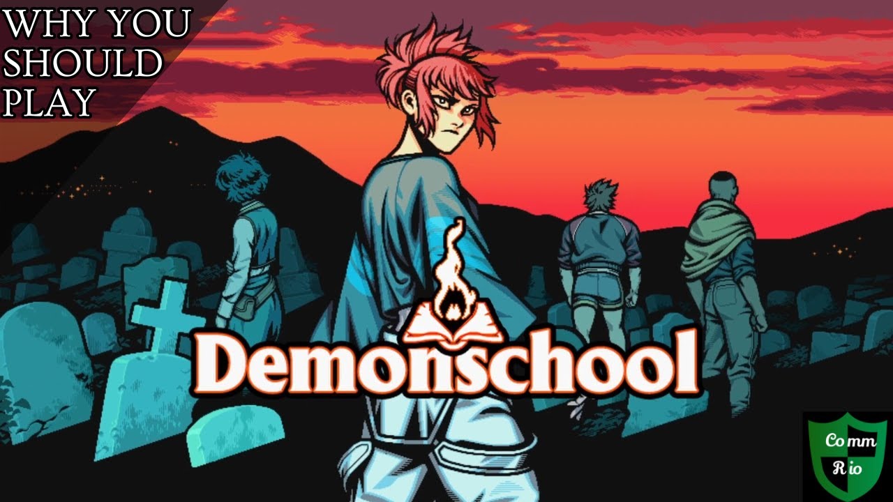 Why You Should Play Demonschool