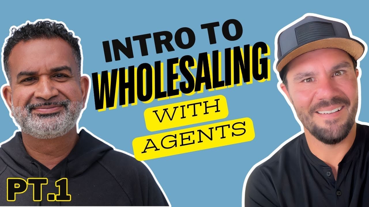 Intro to Wholesaling With Agents Masterclass - #1 Ft. Jamil Damji